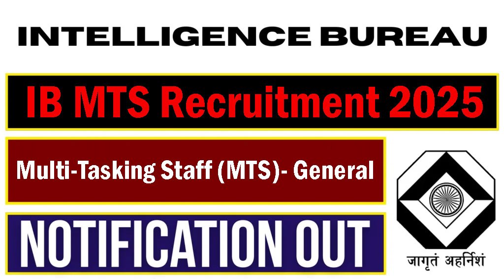 IB MTS Recruitment 2025